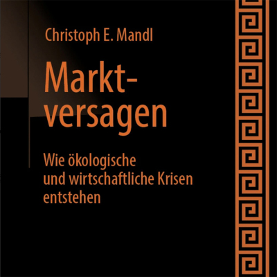 Buchcover, Christoph E. Mandl, Marktversagen (Springer Verlag)